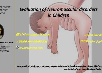 Evaluation of Neuromuscular disorders in Children